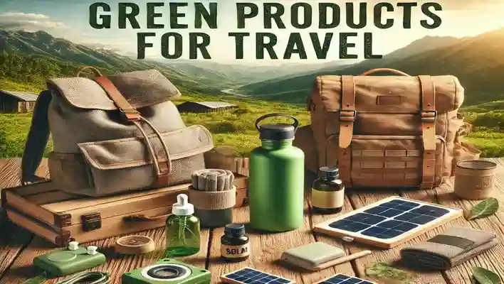 Green Products for Travel